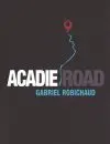 Robichaud-Acadie-Road-Perce-1
