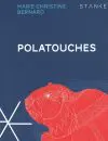 Bernard-MC-Polatouches-Stanke-1