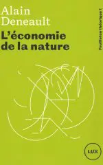 WEB EQ Deneault_Economie_nature_LUXWEB
