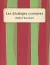 Bouchard_Les-decalages_Memoires WEB