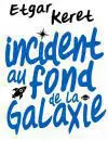 L Keret_Etgar_Incident_au_fond WEB