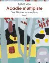 Viau_Acadie-multi-2_Perce-W