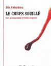 Falardeau Le corps souille IM WEB