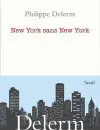 169_Delerm_NY_sans NY_Seuil WEB