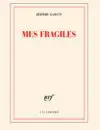 G07142_BAT_GARCIN_MesFragiles_couv.indd