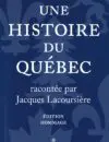 171-Lacoursiere_Une-histoire-du-Q_Sept