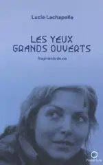EQ Lachapelle_Les-yeux_Pleine_ WEB