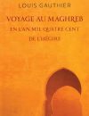 Voyage au Maghreb
