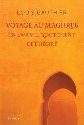 Voyage au Maghreb