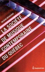 La Société de musique contemporaine du Québec