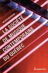 La Société de musique contemporaine du Québec
