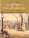 LES PREMIERS JUIFS D'AMÉRIQUE 1760-1860