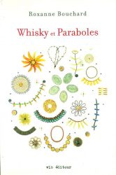Bouchard whisky paraboles